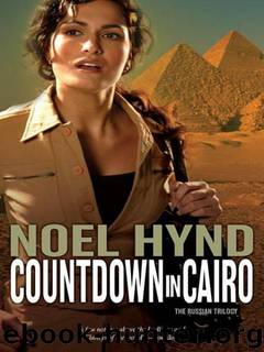 Countdown in Cairo (Russian Trilogy, The) by Noel Hynd