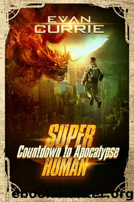 Countdown to Apocalypse by Evan Currie