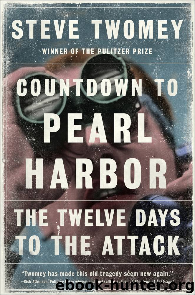 Countdown to Pearl Harbor by Steve Twomey