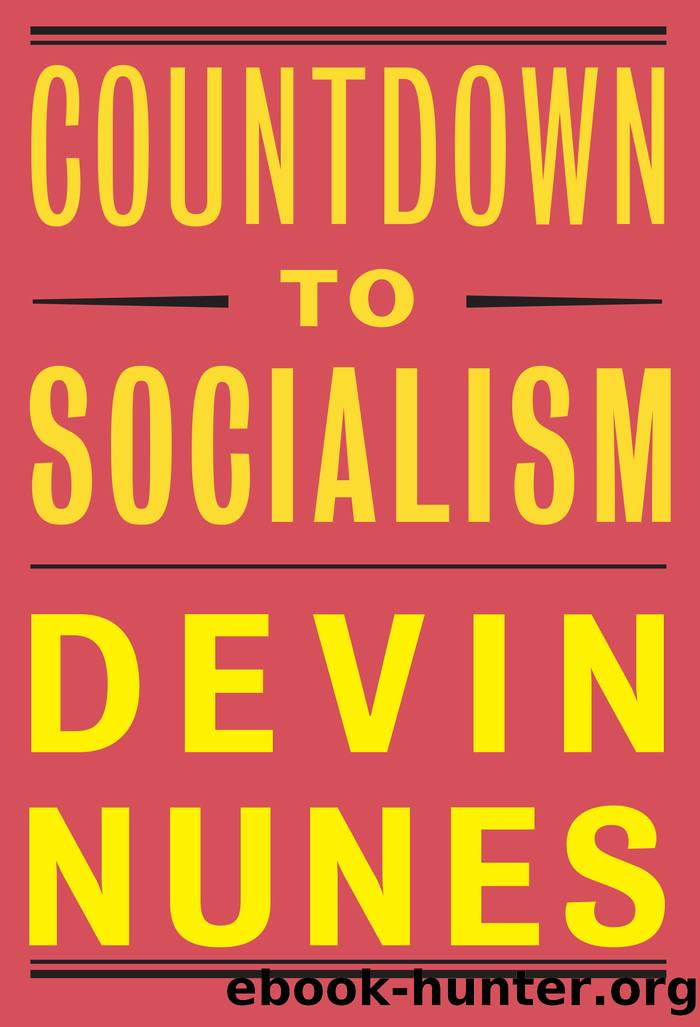 Countdown to Socialism by Devin Nunes