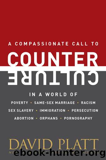 Counter Culture by David Platt