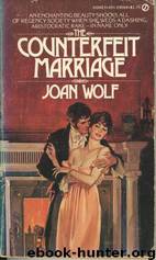 Counterfeit Marriage by Joan Wolf
