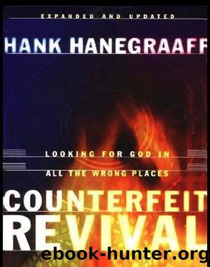 Counterfeit Revival by Hank Hanegraaff