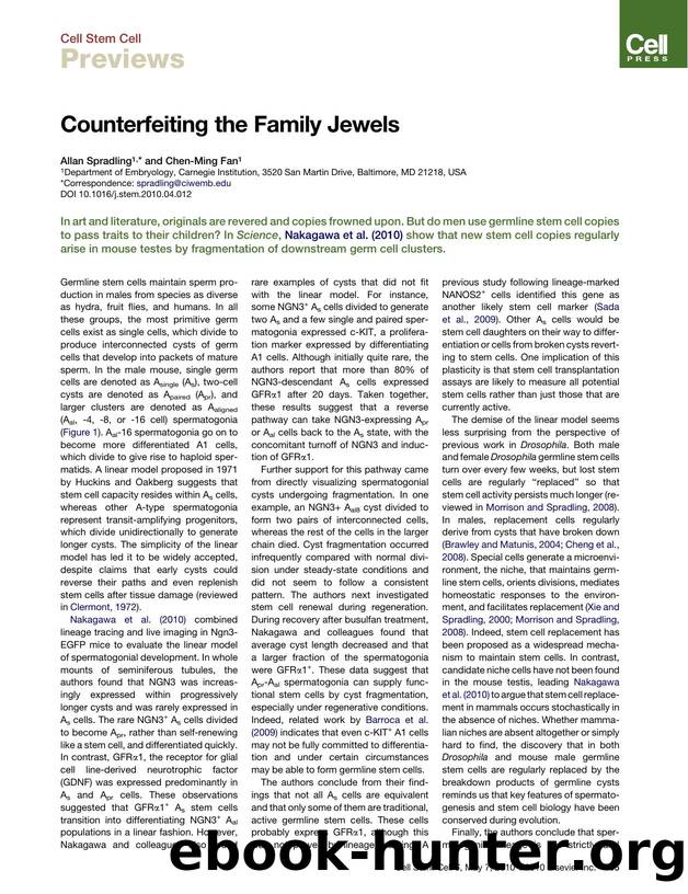 Counterfeiting the Family Jewels by Allan Spradling; Chen-Ming Fan