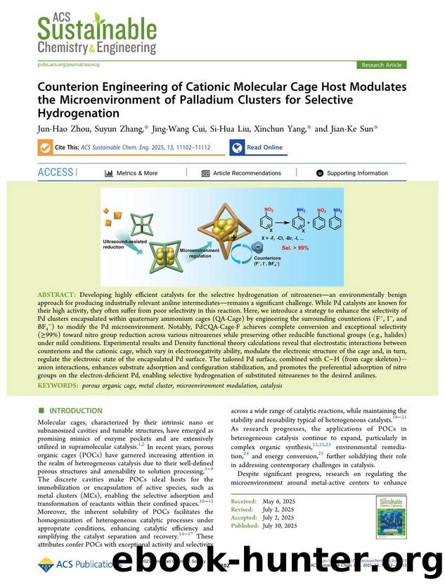 Counterion Engineering of Cationic Molecular Cage Host Modulates the Microenvironment of Palladium Clusters for Selective Hydrogenation by Jun-Hao Zhou Suyun Zhang Jing-Wang Cui Si-Hua Liu Xinchun Yang and Jian-Ke Sun