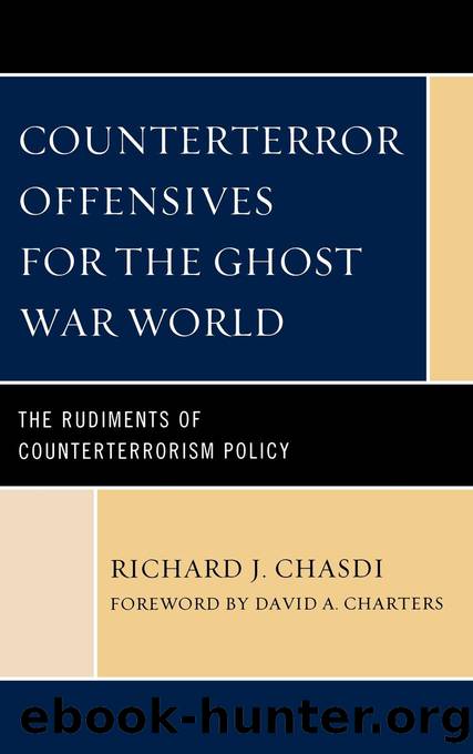 Counterterror Offensives for the Ghost War World by Chasdi Richard J.;