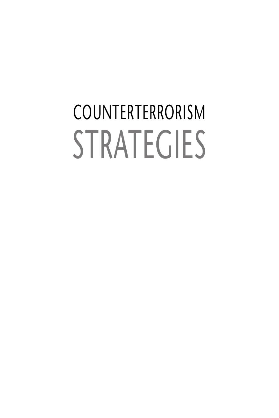 Counterterrorism Strategies: Successes and Failures of Six Nations by ALEXANDER EATEDALI