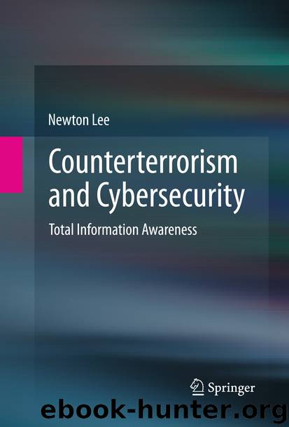 Counterterrorism and Cybersecurity by Newton Lee