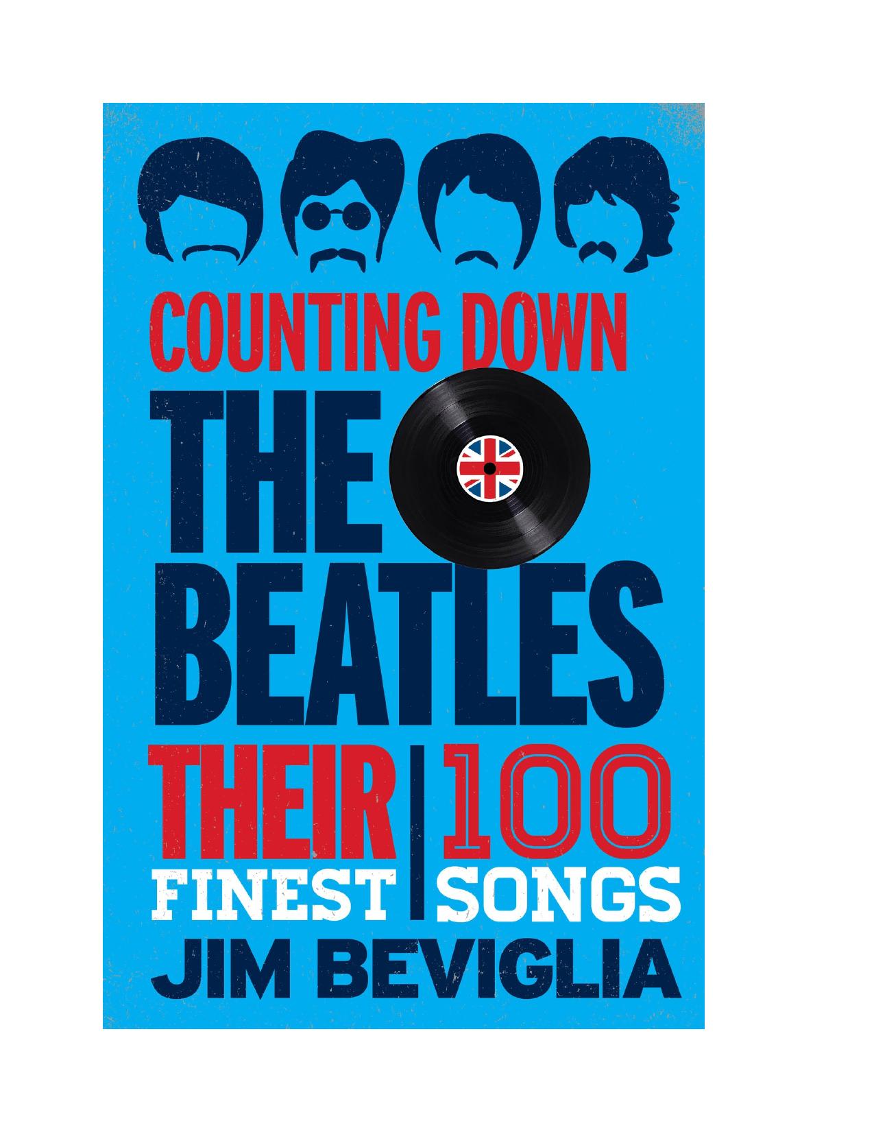Counting Down the Beatles by Jim Beviglia