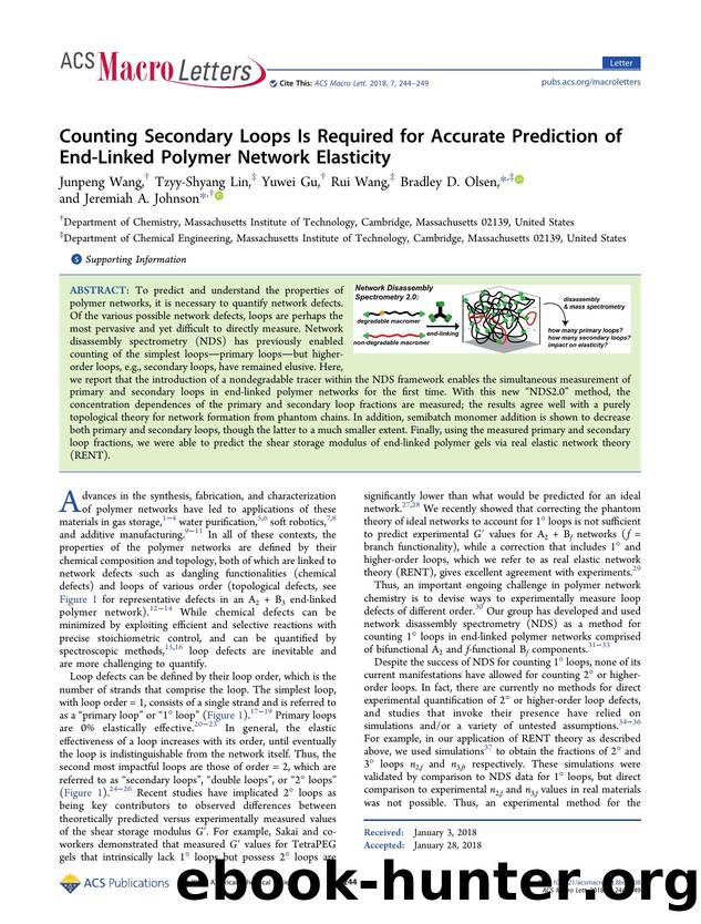 Counting Secondary Loops Is Required for Accurate Prediction of End-Linked Polymer Network Elasticity by Junpeng Wang Tzyy-Shyang Lin Yuwei Gu Rui Wang Bradley D. Olsen & Jeremiah A. Johnson