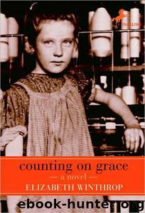 Counting on Grace by Elizabeth Winthrop