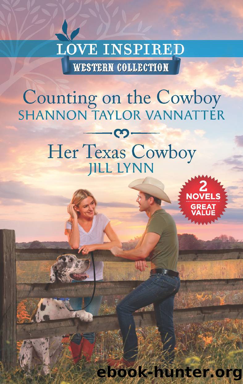 Counting on the Cowboy & Her Texas Cowboy by Shannon Taylor Vannatter