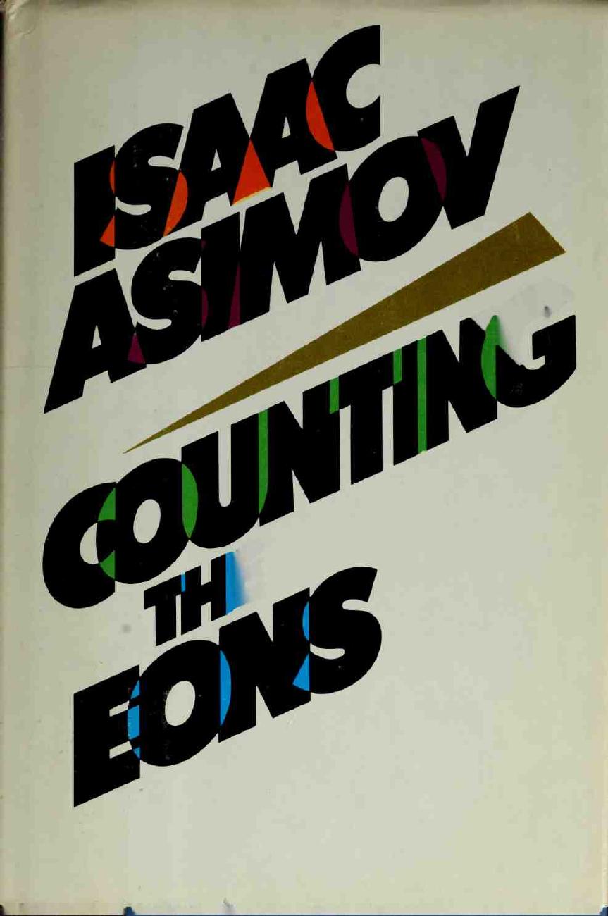 Counting the Eons by Isaac Asimov