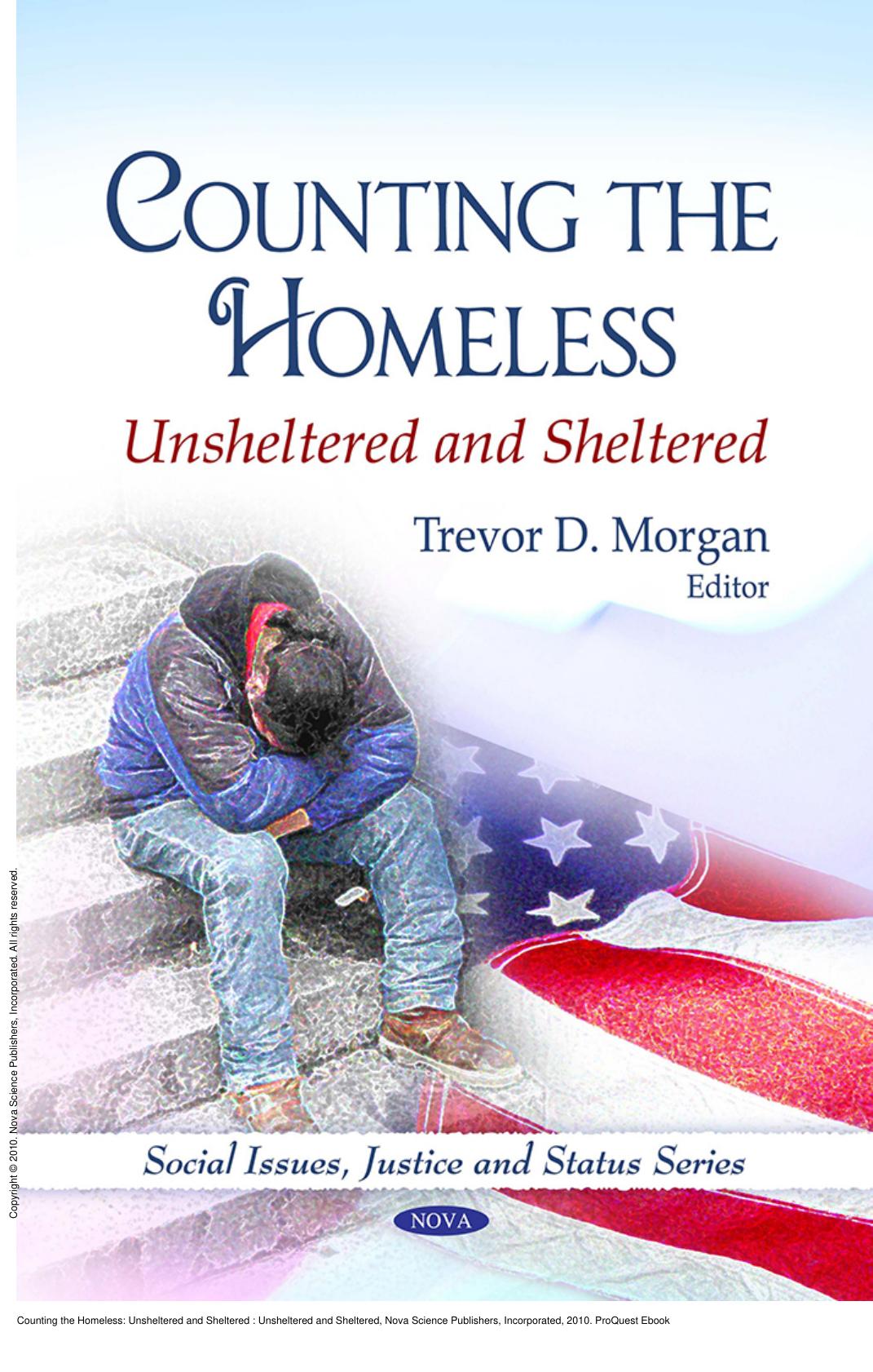 Counting the Homeless: Unsheltered and Sheltered : Unsheltered and Sheltered by Trevor D. Morgan