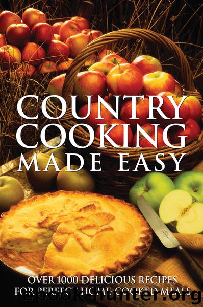 Country Cooking Made Easy by Firefly Books