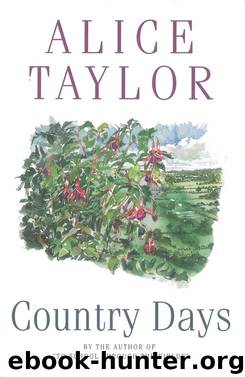 Country Days by Taylor Alice