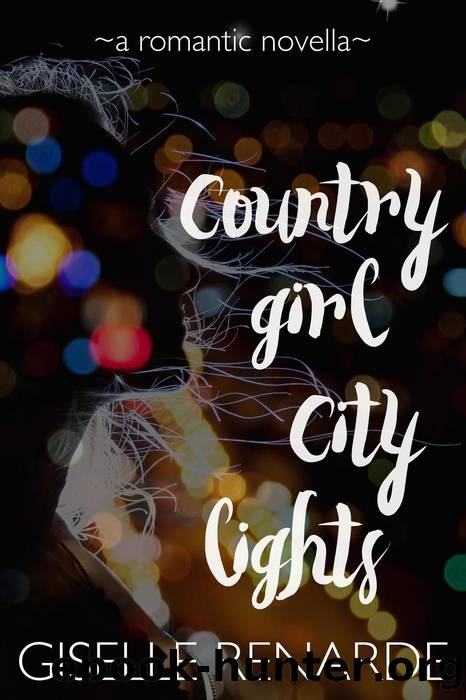 Country Girl, City Lights by Giselle Renarde