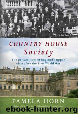 Country House Society by Pamela Horn