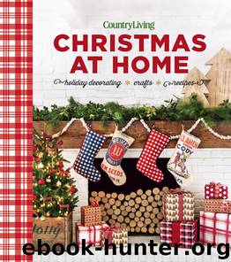 Country Living Christmas at Home by Country Living