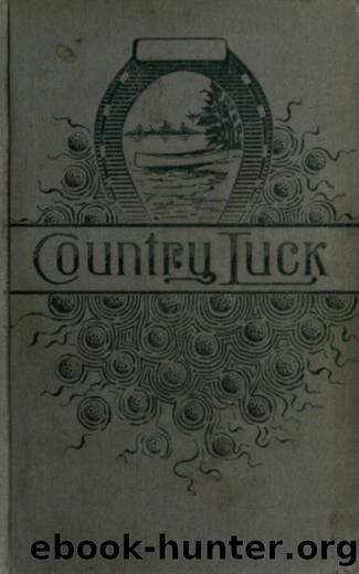 Country Luck by John Habberton