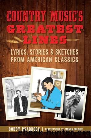 Country Music's Greatest Lines by Bobby Braddock