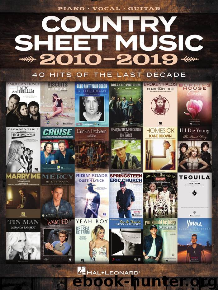 Country Sheet Music 2010-2019 by Hal Leonard Corp