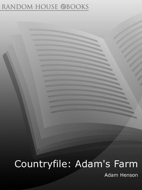 Countryfile: Adam's Farm: My Life on the Land by Adam Henson