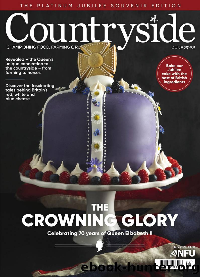 Countryside (â June 2022, The Crowning Glory Issue) by Mark Hedges (Editor In Chief)