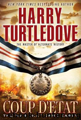 Coup D'Etat by Harry Turtledove
