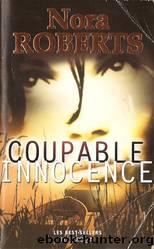Coupable Innocence by Nora Roberts