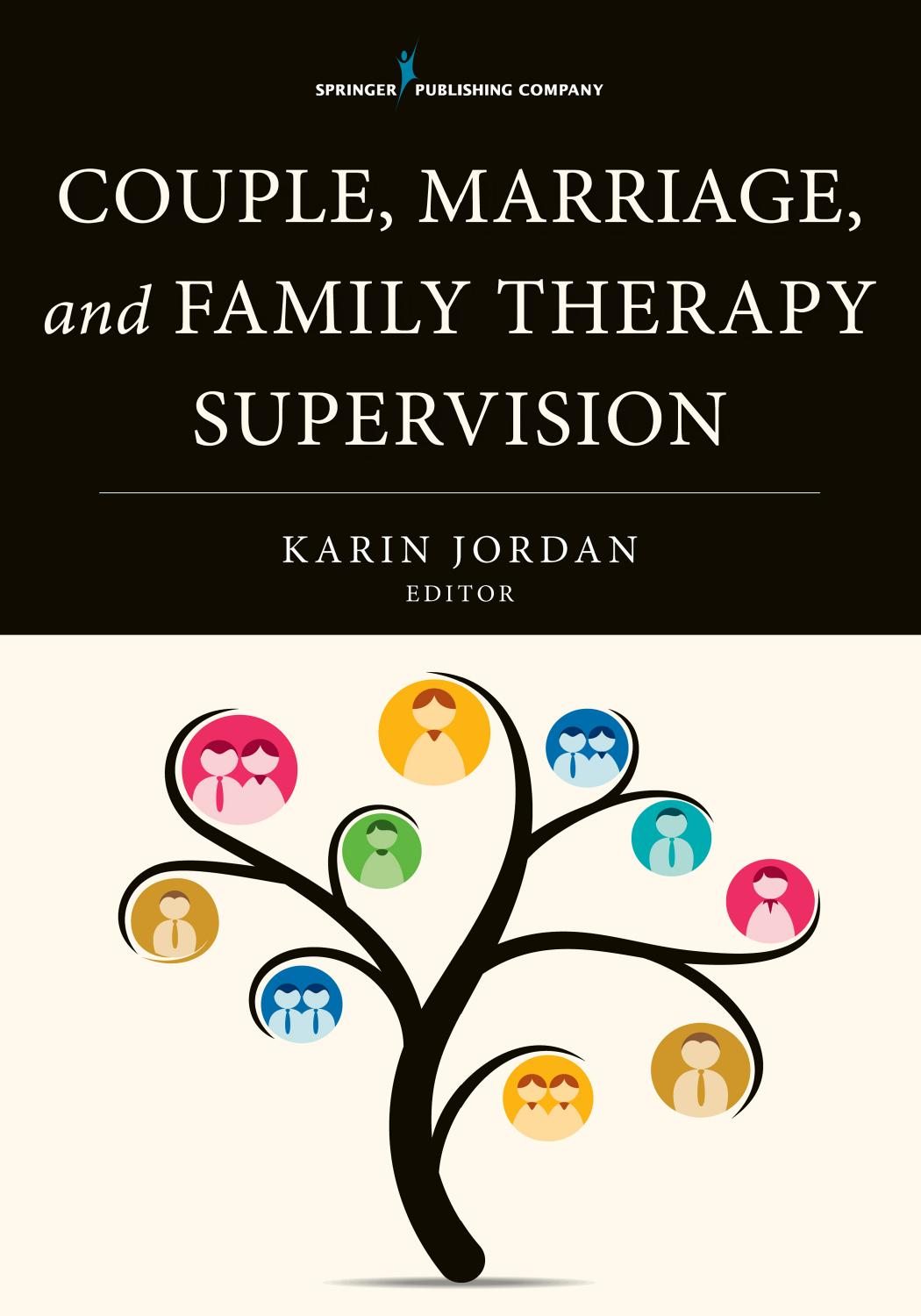Couple, Marriage, and Family Therapy Supervision by Unknow