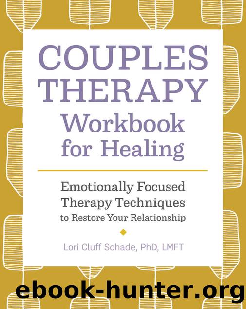 Couples Therapy Workbook for Healing: Emotionally Focused Therapy ...