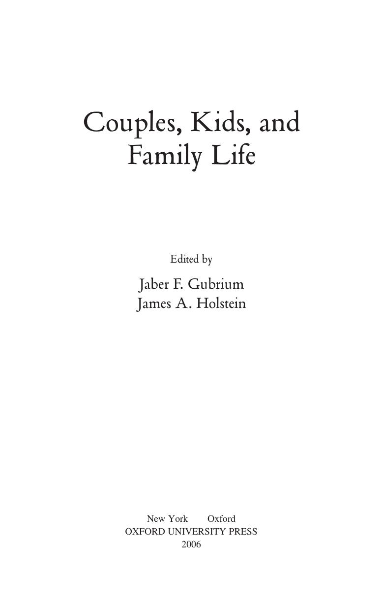 Couples, kids, and family life by Jaber F Gubrium; James A Holstein