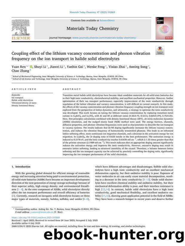 Coupling effect of the lithium vacancy concentration and phonon vibration frequency on the ion transport in halide solid electrolytes by Yuan Ren & Shuyi Li & Jiawei Li & Yanbin Gai & Wenke Feng & Yixiao Zhai & Anning Song & Chao Zhang
