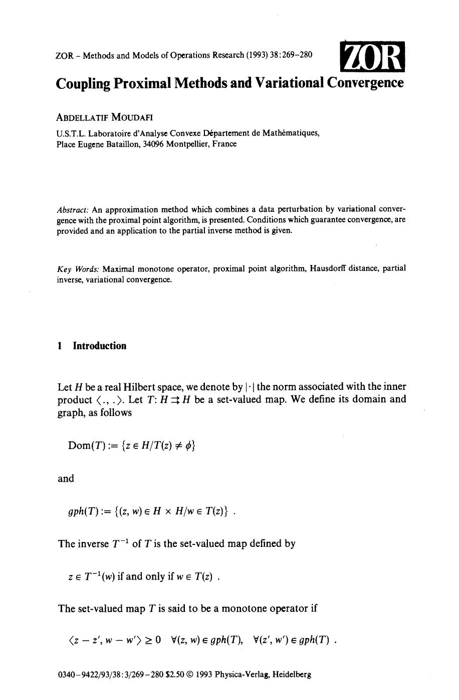 Coupling proximal methods and variational convergence by Unknown