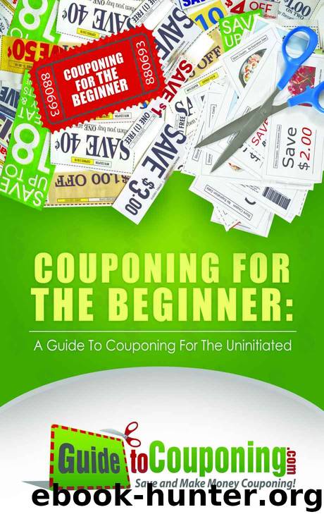 Couponing for the Beginner: A Guide to Couponing for the Uninitiated by Jenny Dean