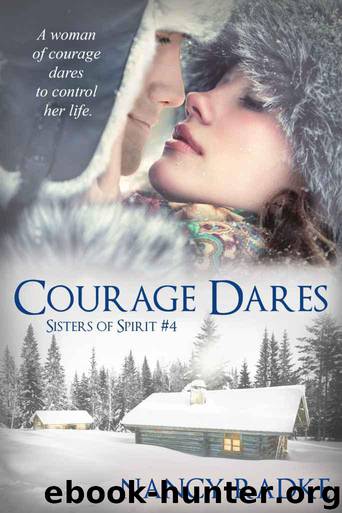 Courage Dares by Nancy Radke
