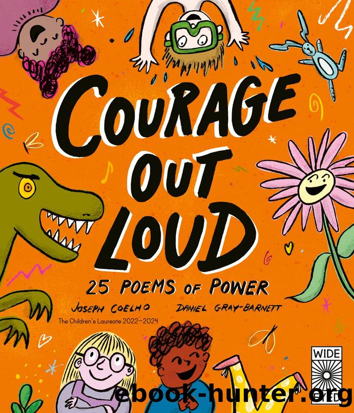 Courage Out Loud by Joseph Coelho
