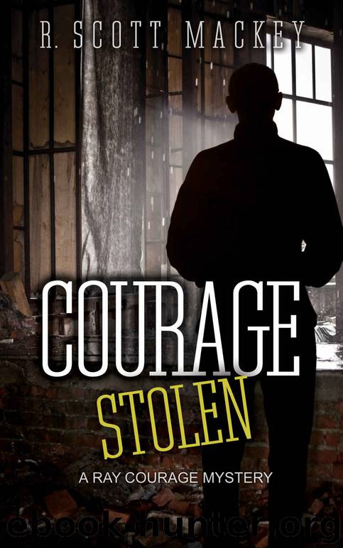 Courage Stolen by R. Scott Mackey