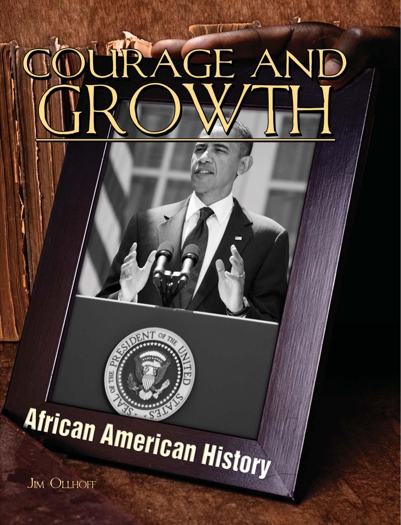 Courage and Growth by Jim Ollhoff
