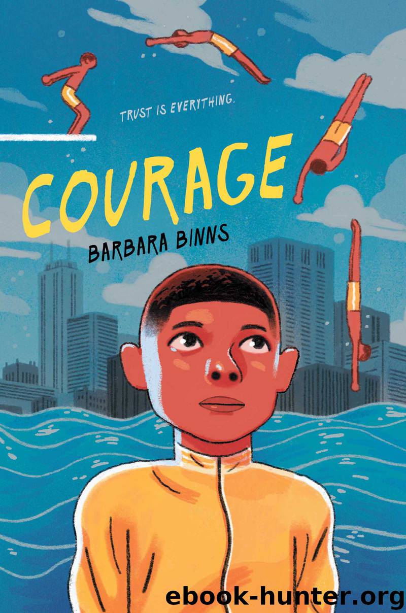 Courage by Barbara Binns