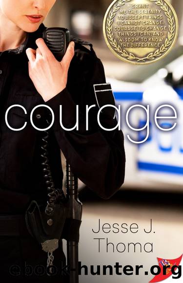 Courage by Jesse J. Thoma
