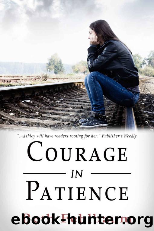 Courage in Patience by Beth Fehlbaum