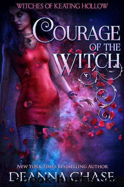 Courage of the Witch by Deanna Chase