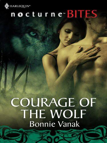 Courage of the Wolf (8) by Vanak Bonnie