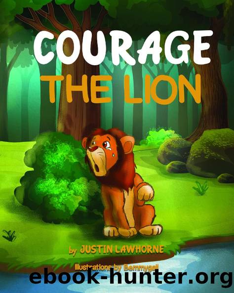 Courage the Lion by Lawhorne