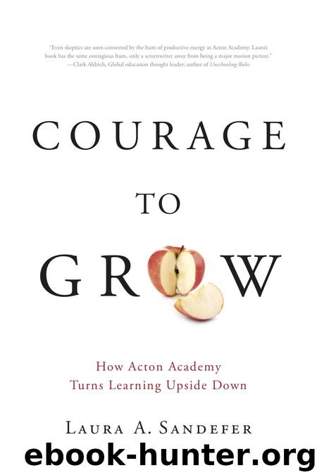 Courage to Grow by Laura Sandefer