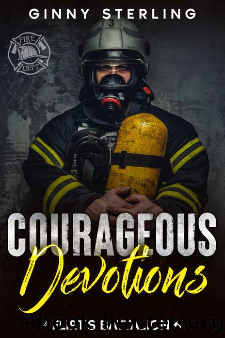 Courageous Devotions: A Second Chance Romance (Flirt's Battalion) by Ginny Sterling