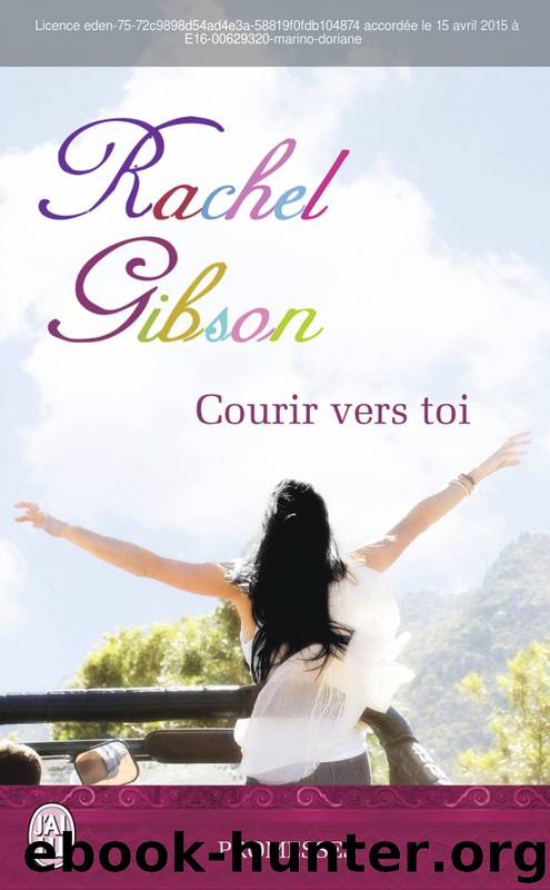 Courir vers toi by Gibson Rachel