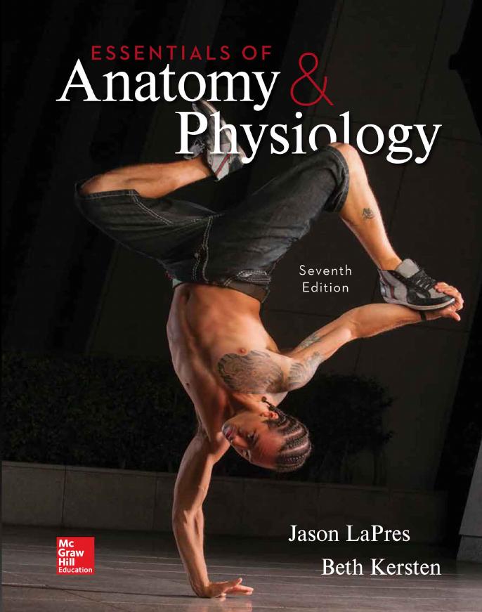 Course guide for essentials of anatomy & physiology by Jason LaPres; Beth Kersten